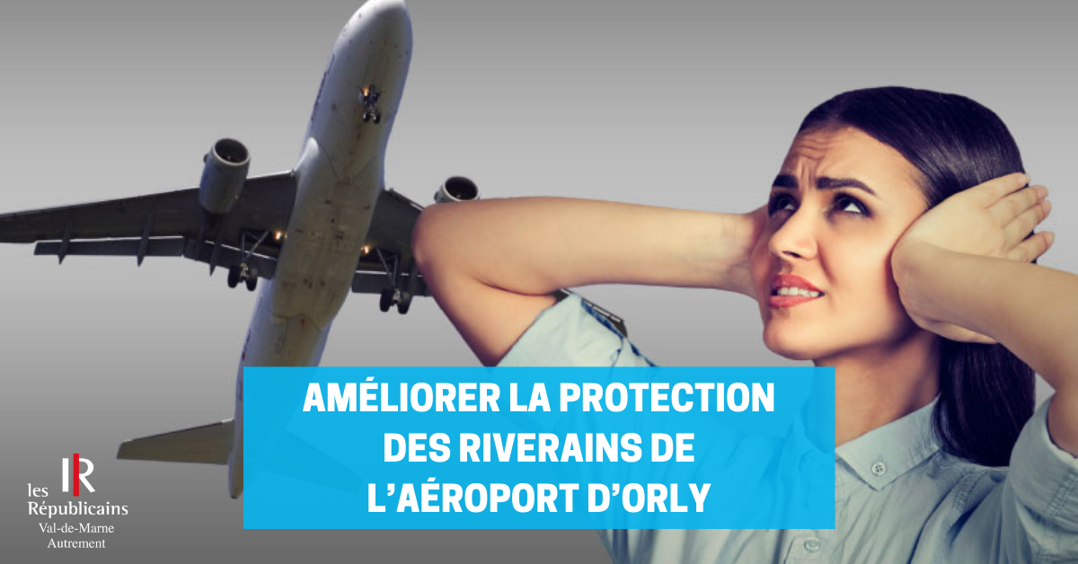 Améliorer la protection des riverains de l’aéroport d’Orly
