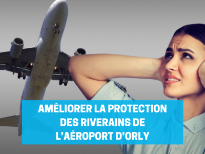 Améliorer la protection des riverains de l’aéroport d’Orly