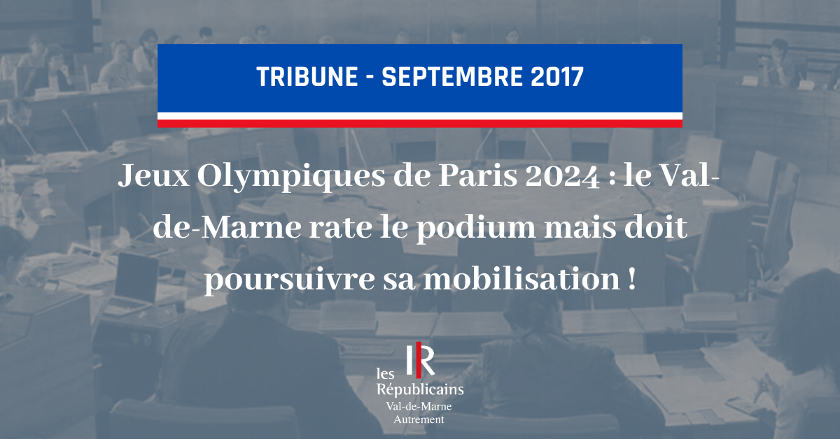 Jeux Olympiques de Paris 2024 : le Val-de-Marne rate le podium mais doit poursuivre sa mobilisation !