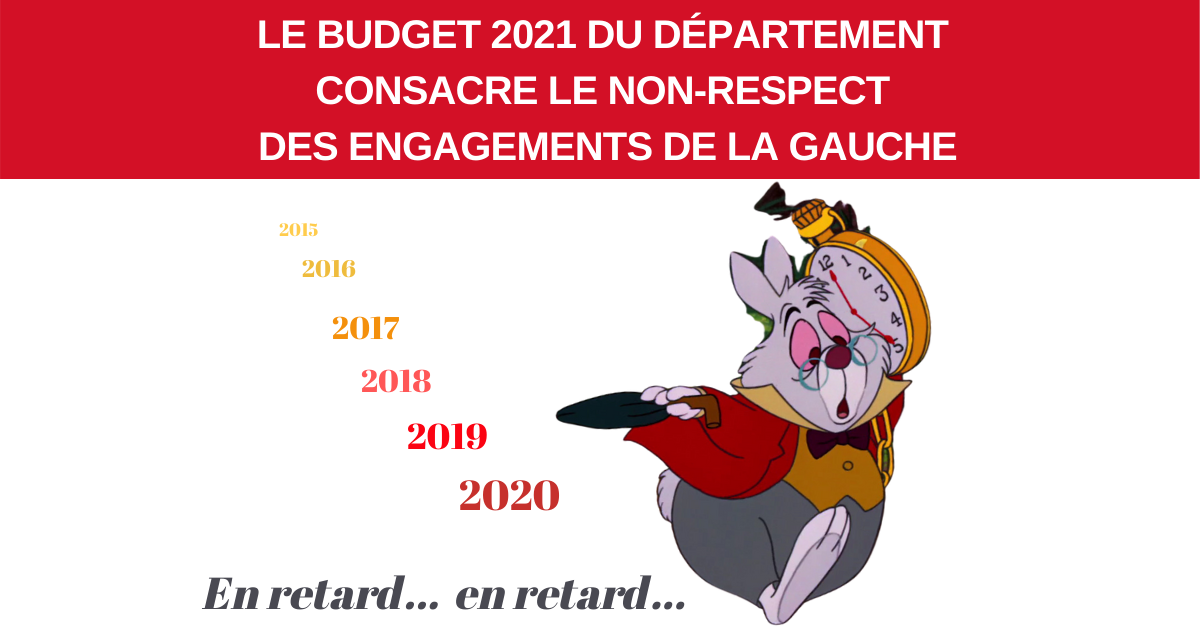 Le budget 2021 du Département consacre le non-respect des engagements de la gauche